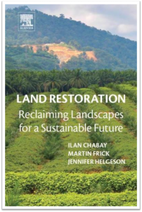 Land Restoration: Reclaiming Landscapes for a Sustainable Future